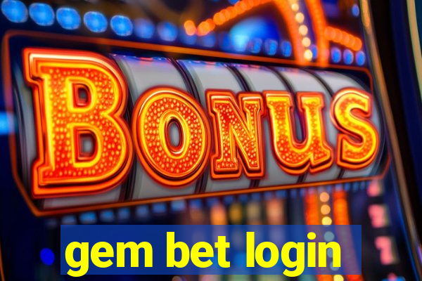 gem bet login